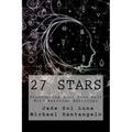 27 Stars: Discovering Your True Self With Asterian Astrology