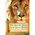 The Lion, The Mouse and the Dawn Treader