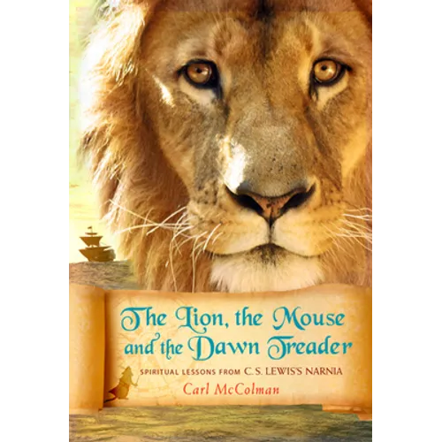 The Lion, The Mouse and the Dawn Treader