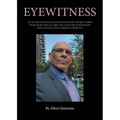 Eyewitness: The True Story of the Northport Aztakea Woods Murder