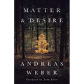 Matter and Desire: An Erotic Ecology