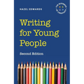 Writing for Young People: The Business of Creativity
