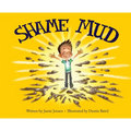 Shame Mud