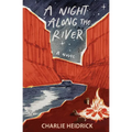 A Night Along the River