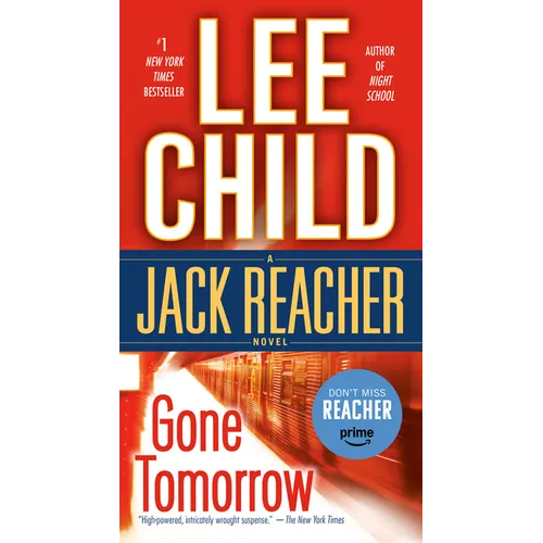 Gone Tomorrow: A Jack Reacher Novel