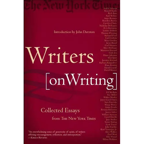 Writers on Writing: Collected Essays from the New York Times