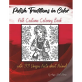 Polish Traditions in Color: Folk Costume Coloring Book with 33 Unique Facts about Poland!