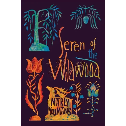 Seren of the Wildwood