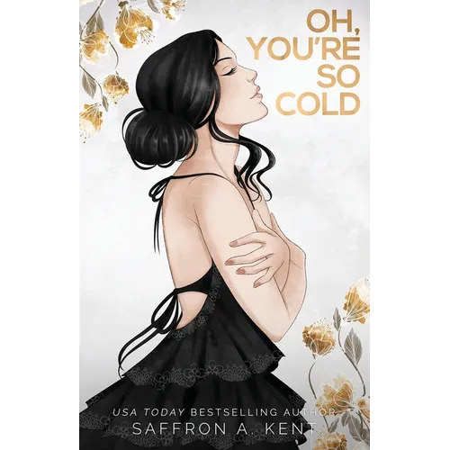 Oh, You're So Cold Special Edition Paperback
