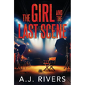The Girl and the Last Scene