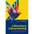 Liberatory Librarianship