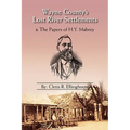 Wayne County's Lost River Settlements