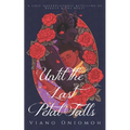 Until the Last Petal Falls: A Cosy Queerplatonic Retelling of Beauty & the Beast