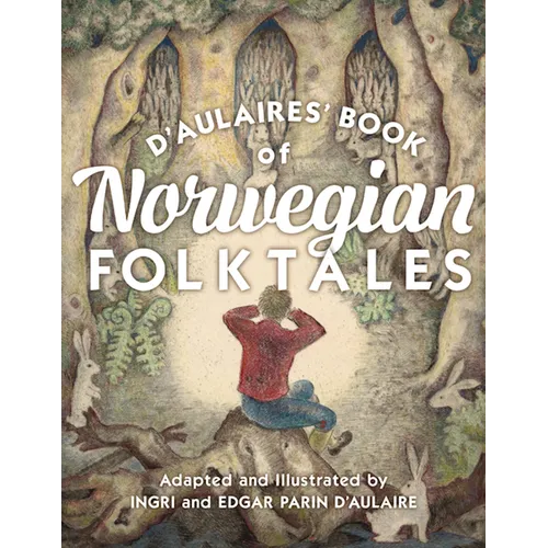 D'Aulaires' Book of Norwegian Folktales