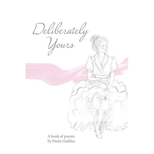 Deliberately Yours