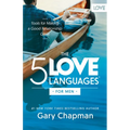 The 5 Love Languages for Men: Tools for Making a Good Relationship Great