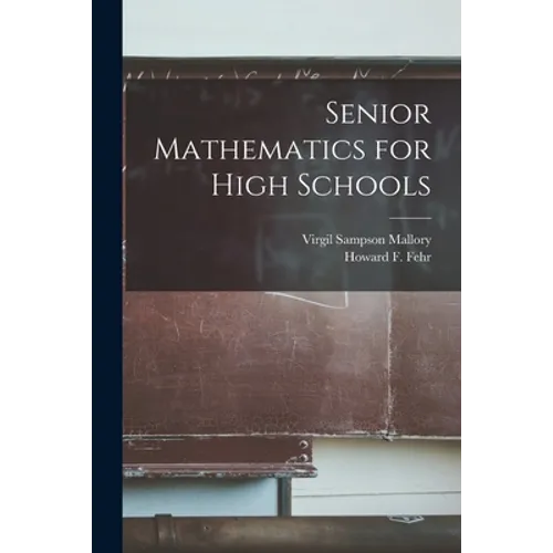 Senior Mathematics for High Schools