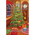 Snowed Under Murder