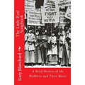 The Little Red Songbook: A Brief History of the Wobblies and Their Music