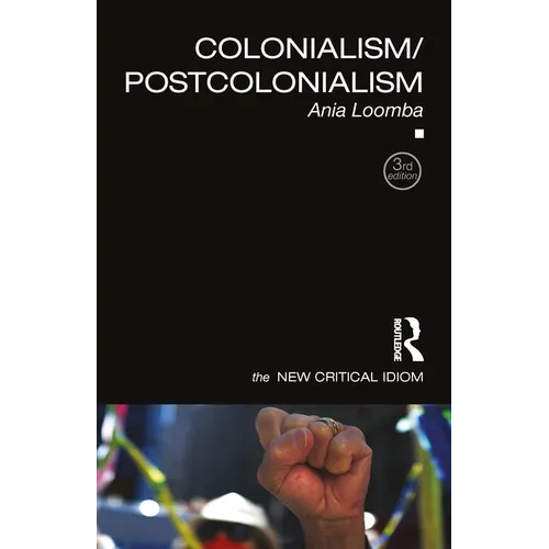 Colonialism/Postcolonialism