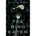 The Bird Eater