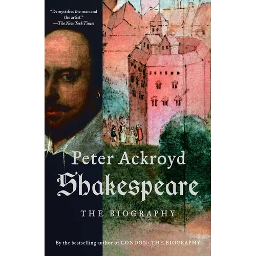 Shakespeare: The Biography