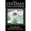 Book 5: Coleman Gas Lanterns