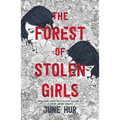 The Forest of Stolen Girls