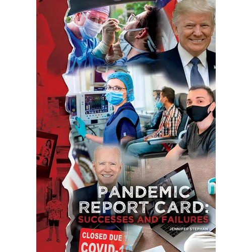 Pandemic Report Card: Successes and Failures
