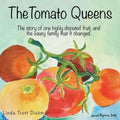 The Tomato Queens