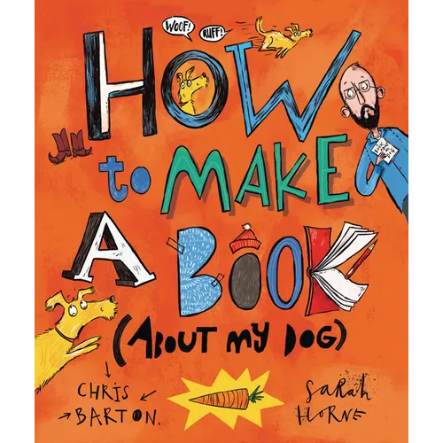 How to Make a Book (about My Dog)