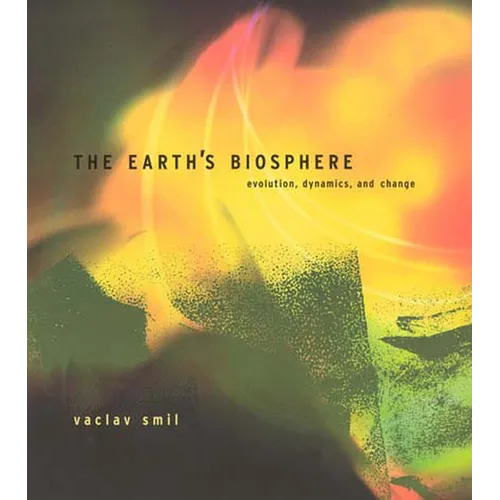 The Earth's Biosphere: Evolution, Dynamics, and Change