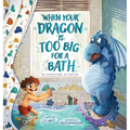 When Your Dragon Is Too Big for a Bath
