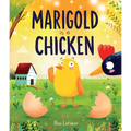 Marigold Is a Chicken