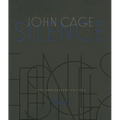 Silence: Lectures and Writings