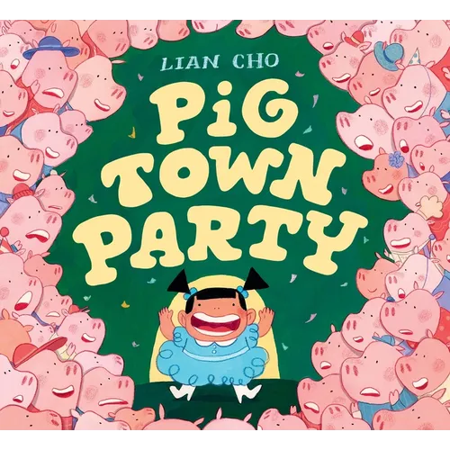 Pig Town Party