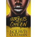 The Streets Have No Queen
