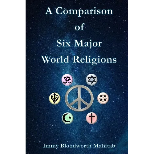 A Comparison of Six Major World Religions
