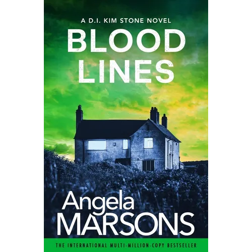 Blood Lines: An Absolutely Gripping Thriller That Will Have You Hooked