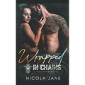 Wrapped in Chains