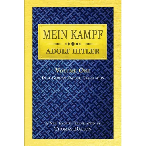 Mein Kampf (vol. 1): Dual English-German Translation