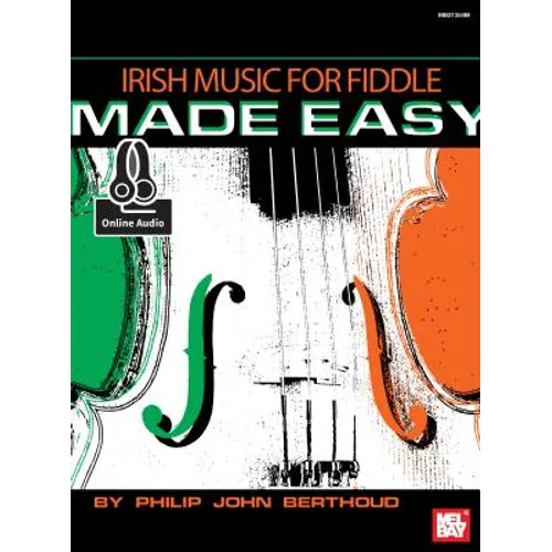 Irish Music for Fiddle Made Easy
