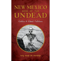 New Mexico Book of the Undead: Goblin & Ghoul Folklore