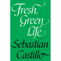 Fresh, Green Life