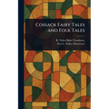 Cossack Fairy Tales and Folk Tales
