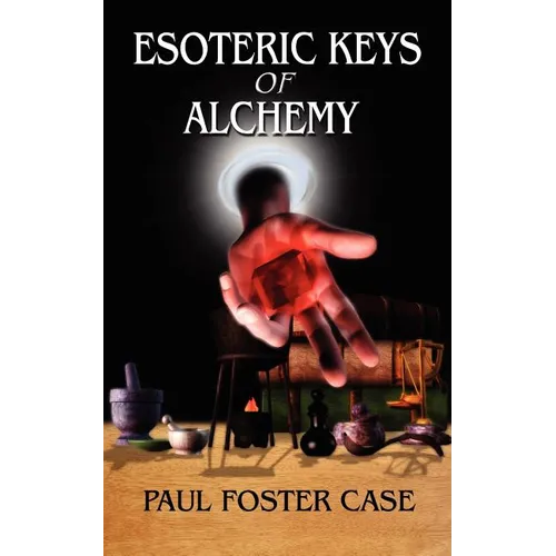 Esoteric Keys of Alchemy