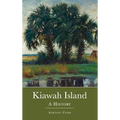 Kiawah Island: A History