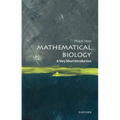 Mathematical Biology: A Very Short Introduction