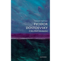 Fyodor Dostoevsky: A Very Short Introduction