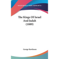 The Kings Of Israel And Judah (1889)